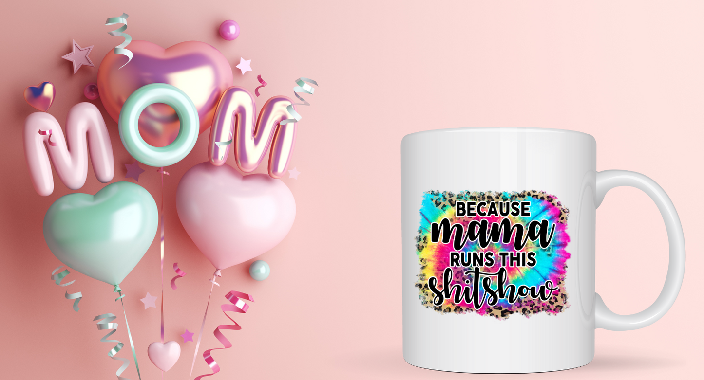 Momma Runs this shit show