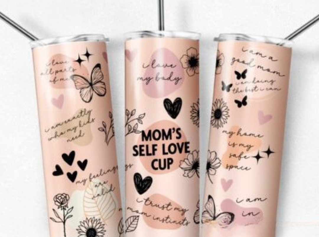 Mom Self Love Cup